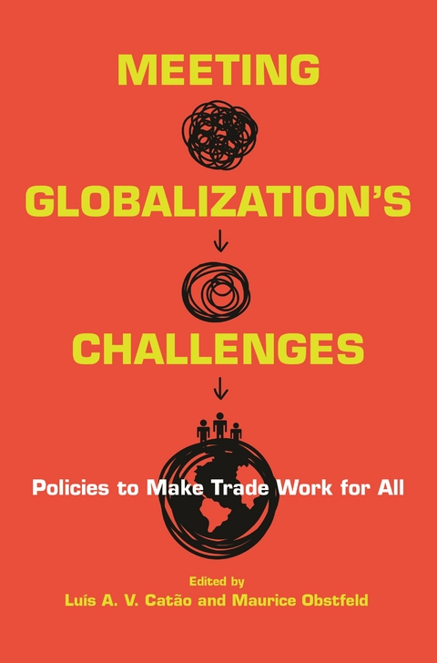 Meeting Globalization's Challenges - Luís Catão, Maurice Obstfeld