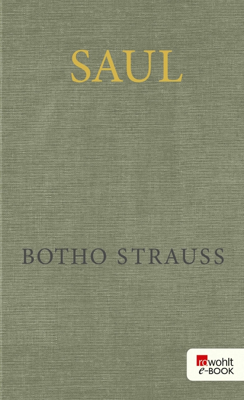 Saul - Botho Strauß