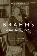 Brahms and His Poets -  Natasha Loges