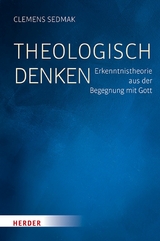 Theologisch denken -  Prof. Dr. Clemens Sedmak