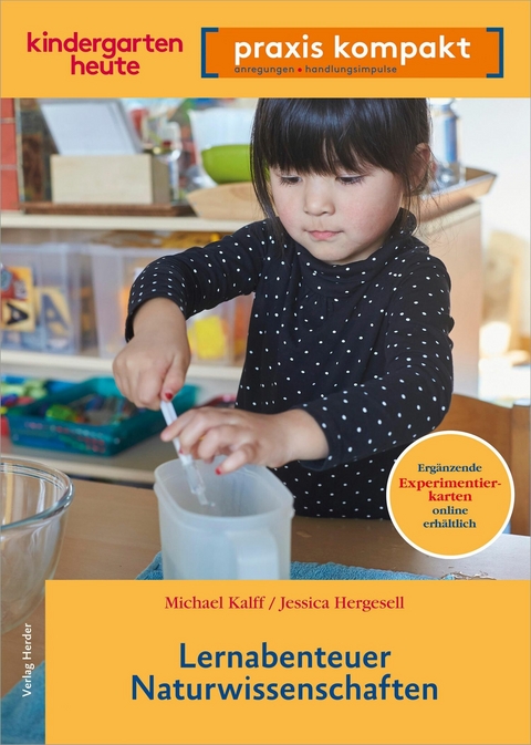 Lernabenteuer Naturwissenschaften -  Michael Kalff,  Jessica Hergesell