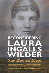Reconsidering Laura Ingalls Wilder - 