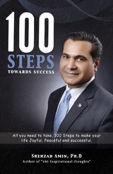 100 Steps Towards Success - Shehzad Amin PH.D