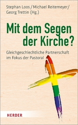 Mit dem Segen der Kirche? - 