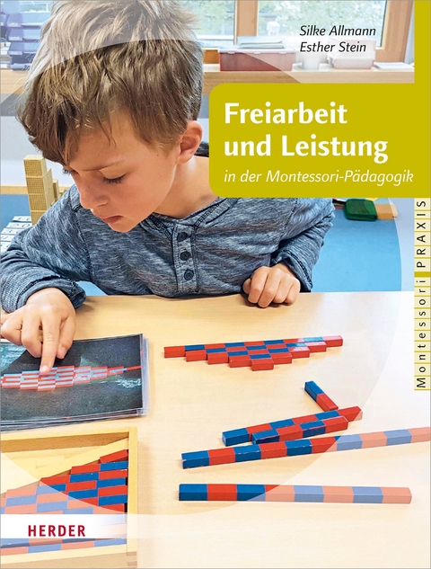Freiarbeit und Leistung -  Silke Allmann,  Esther Stein