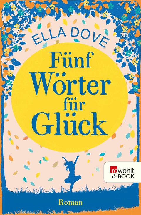 F&uuml;nf W&ouml;rter f&uuml;r Gl&uuml;ck - Ella Dove