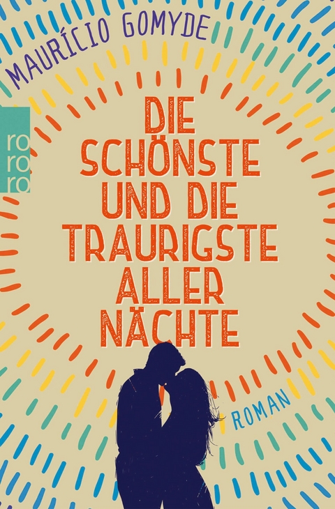 Die schönste und die traurigste aller Nächte - Maurício Gomyde