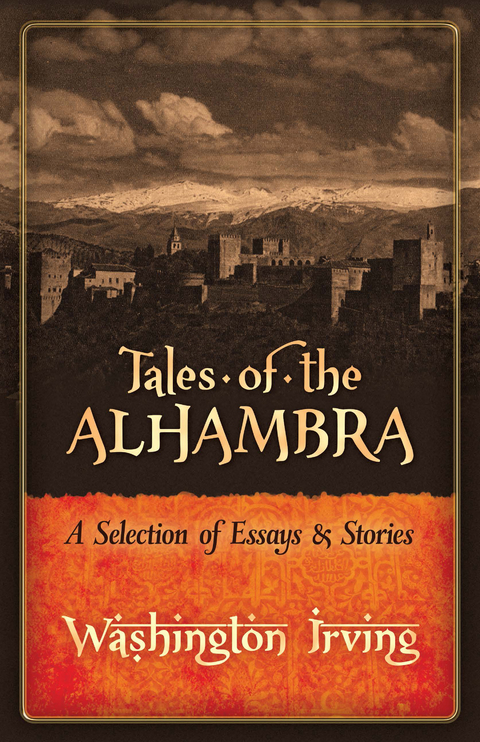 Tales of the Alhambra - Washington Irving