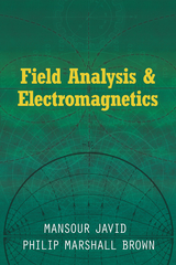 Field Analysis and Electromagnetics -  Philip Marshall Brown,  Mansour Javid