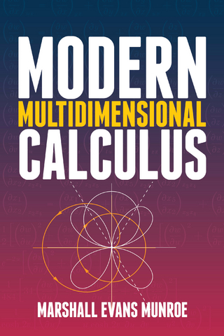 Modern Multidimensional Calculus