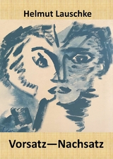 Vorsatz - Nachsatz - Helmut Lauschke
