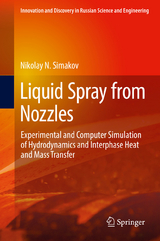 Liquid Spray from Nozzles - Nikolay N. Simakov