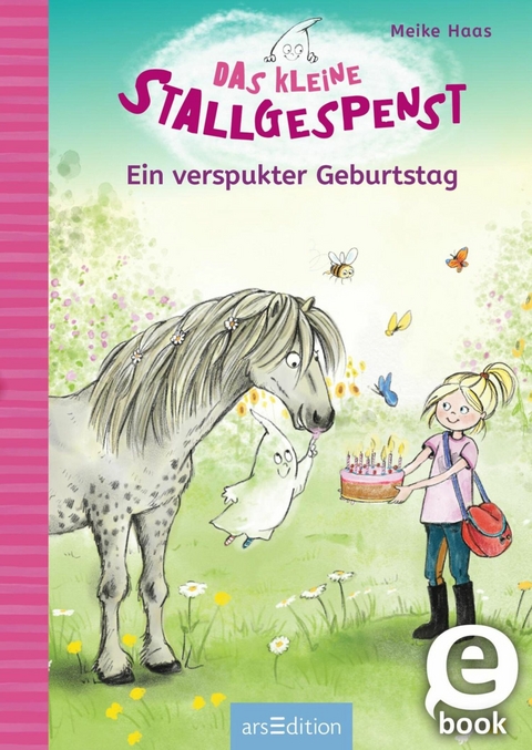 Das kleine Stallgespenst - Ein verspukter Geburtstag (Das kleine Stallgespenst 3) -  Meike Haas