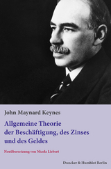 Allgemeine Theorie der Besch&auml;ftigung, des Zinses und des Geldes. - John Maynard Keynes