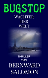 BUGSTOP - Bernward Salomon