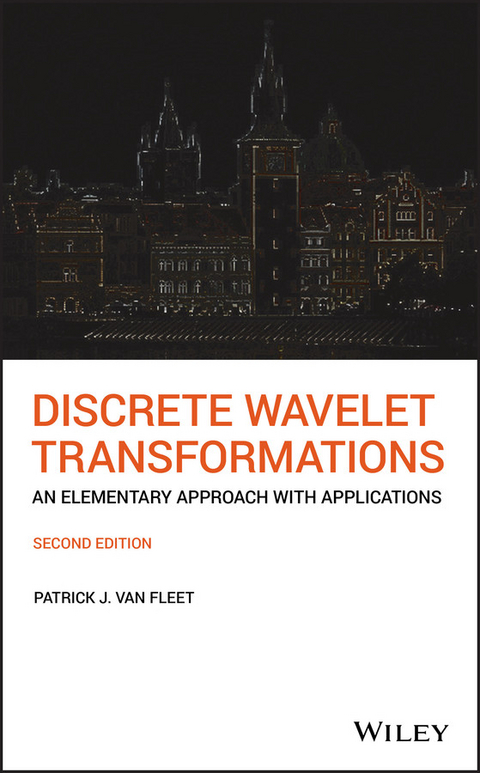 Discrete Wavelet Transformations - Patrick Van Fleet