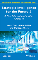 Strategic Intelligence for the Future 2 - Henri Dou, Alain Juillet, Philippe Clerc