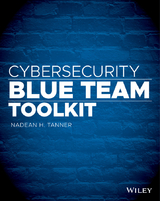 Cybersecurity Blue Team Toolkit - Nadean H. Tanner
