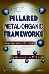 Pillared Metal-Organic Frameworks - Lida Hashemi, Ali Morsali