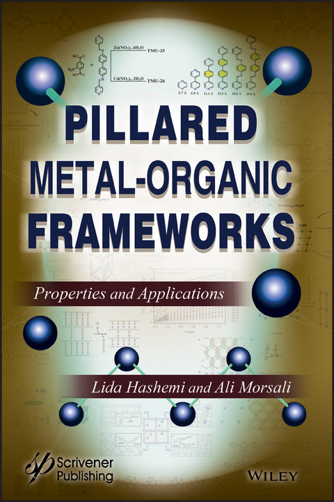 Pillared Metal-Organic Frameworks - Lida Hashemi, Ali Morsali