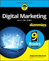 Digital Marketing All-in-One For Dummies - Stephanie Diamond