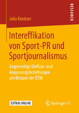 Intereffikation von Sport-PR und Sportjournalismus - Julia Konitzer