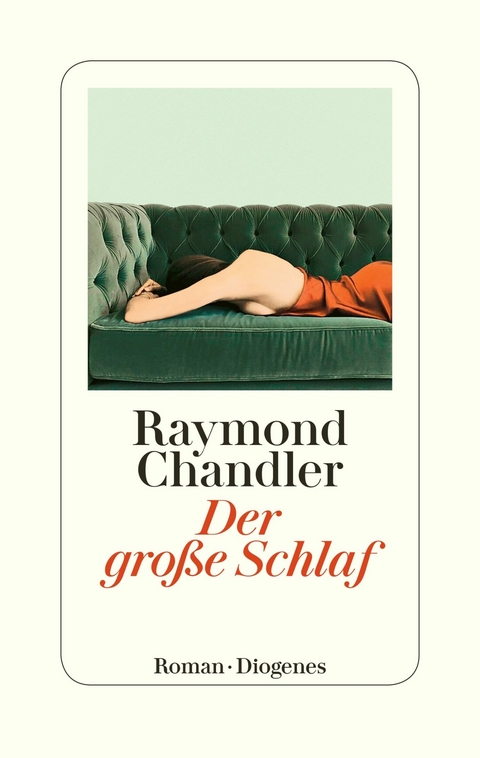 Der gro&szlig;e Schlaf - Raymond Chandler