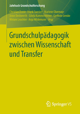 Grundschulp&auml;dagogik zwischen Wissenschaft und Transfer - 