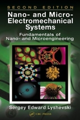 Nano- and Micro-Electromechanical Systems - Lyshevski, Sergey Edward
