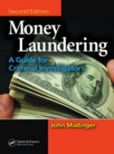 Money Laundering - Madinger, John