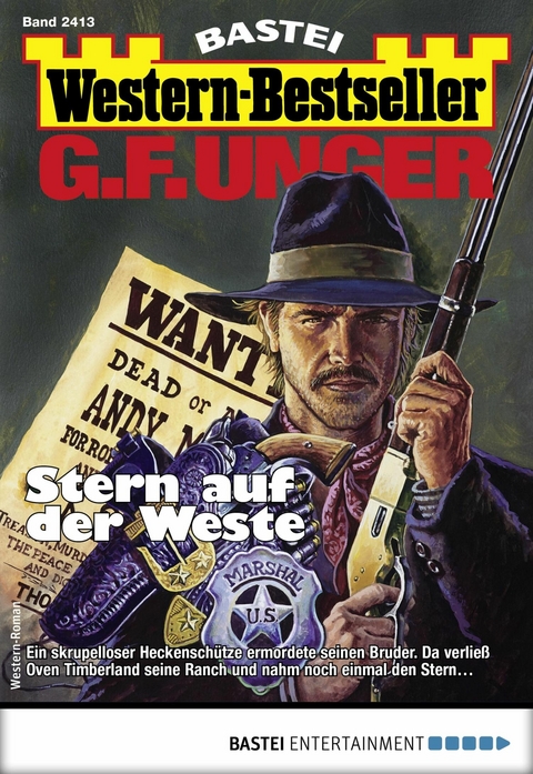 G. F. Unger Western-Bestseller 2413 - G. F. Unger