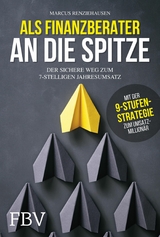 Als Finanzberater an die Spitze -  Marcus Renziehausen