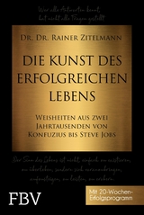 Die Kunst des erfolgreichen Lebens -  Rainer Zitelmann