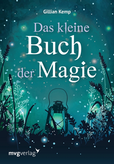 Das kleine Buch der Magie -  Gillian Kemp,  Anita Kr&auml;tzer