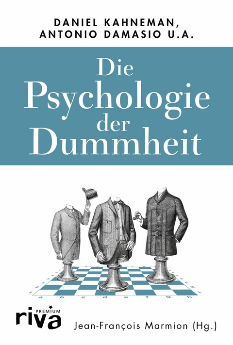 Die Psychologie der Dummheit -  Jean-Fran&ccedil;ois Marmion
