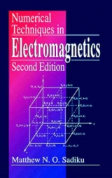 Numerical Techniques in Electromagnetics, Second Edition - Sadiku, Matthew  N.O.