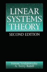 Linear Systems Theory - Szidarovszky, Ferenc; Bahill, A. Terry