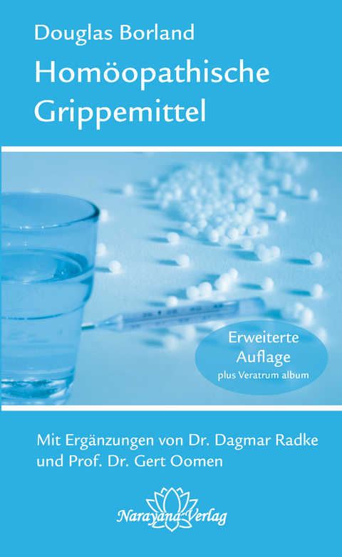 Hom&ouml;opathische Grippemittel - Douglas M. Borland