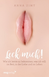 Leck mich! -  Anna Zimt