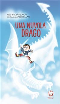 Una nuvola drago - Guido Quarzo, Febe Sillani