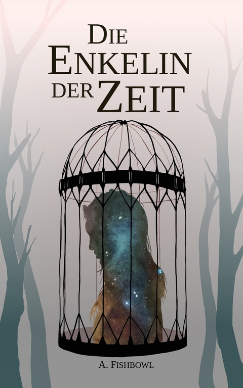 Die Enkelin der Zeit - A. Fishbowl