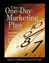 The One Day Marketing Plan - Hiebing, Roman G.; Cooper, Scott W.