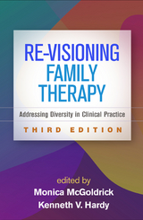 Re-Visioning Family Therapy - 