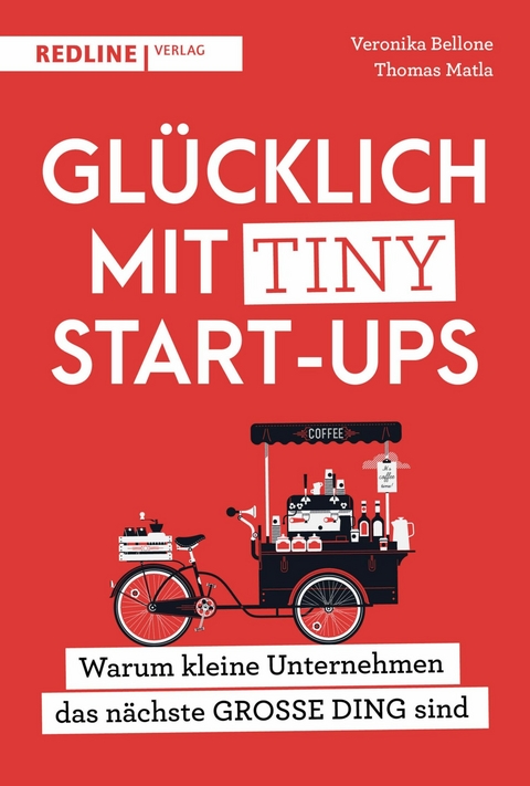 Gl&uuml;cklich mit Tiny Start-ups -  Veronika Bellone,  Thomas Matla