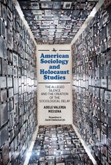American Sociology and Holocaust Studies -  Adele Valeria Messina