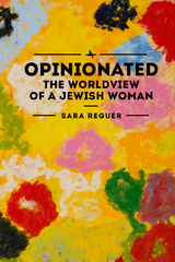Opinionated - Sara Reguer
