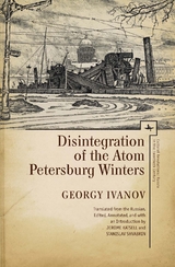 Disintegration of the Atom and Petersburg Winters - Georgy Ivanov