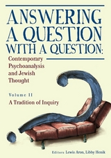Answering a Question with a Question (Vol II) - Lewis Aron, Libby Henik