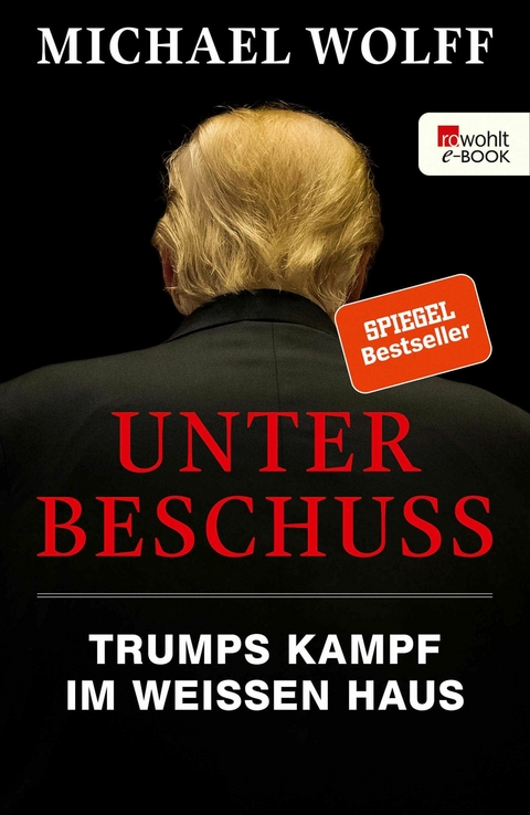 Unter Beschuss - Michael Wolff