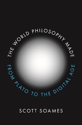 The World Philosophy Made - Scott Soames